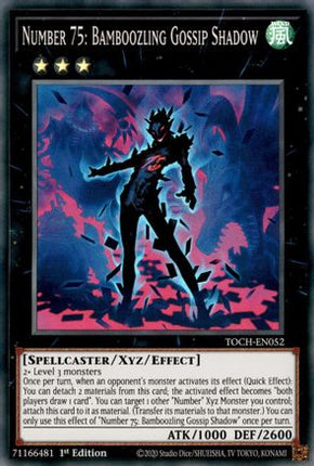 Number 75: Bamboozling Gossip Shadow (Super Rare) [TOCH-EN052] 1st Edition