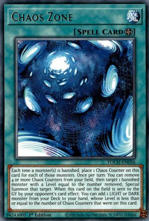 Chaos Zone (Rare) [TOCH-EN056] Unlimited