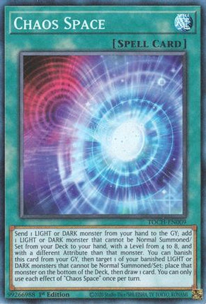 Chaos Space (CR) (Collector's Rare) [TOCH-EN009] 1st Edition
