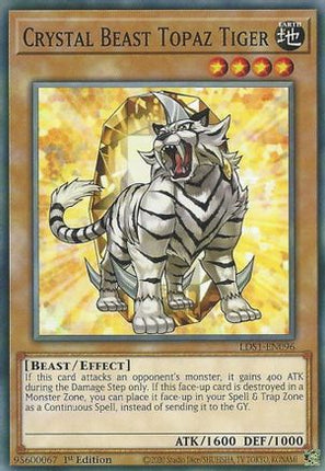 Crystal Beast Topaz Tiger (Common / Short Print) [LDS1-EN096] 1st Edition