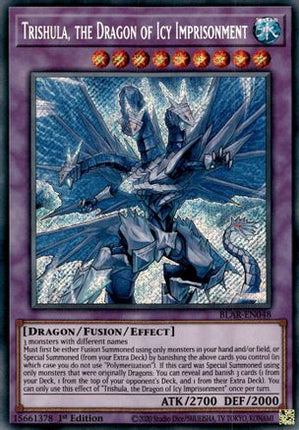 Trishula, the Dragon of Icy Imprisonment (Secret Rare) [BLAR-EN048] 1st Edition