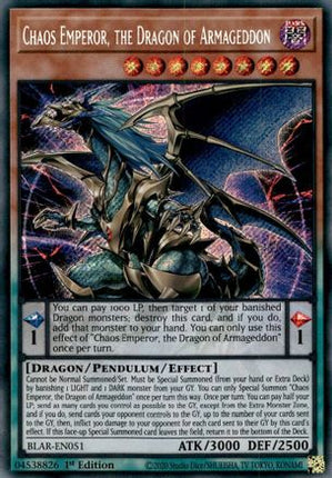 Chaos Emperor, the Dragon of Armageddon (Secret Rare) [BLAR-EN051] 1st Edition