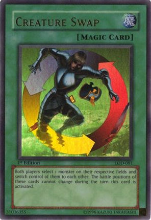 Creature Swap (Ultra Rare) [LOD-081] Legacy of Darkness 1st Edition
