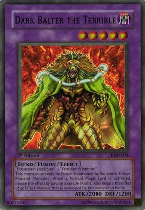 Dark Balter the Terrible (Super Rare) [LOD-002] Legacy of Darkness 1st Edition