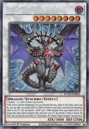 Chaos Ruler, the Chaotic Magical Dragon (Secret Rare) [ROTD-EN043] 1st Edition