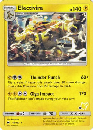 Electivire(# Pikachu Stamped) 43/147 - Battle Academy