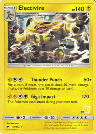 Electivire (# Pikachu Stamped) 43/147 - Battle Academy