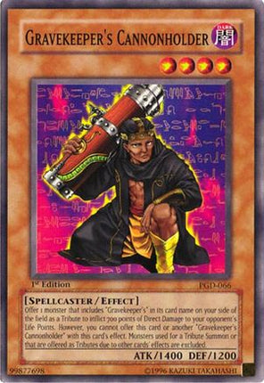 Gravekeeper's Cannonholder (Common / Short Print) [PGD-066] Pharaonic Guardian Unlimited