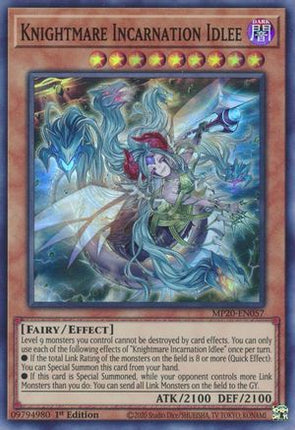 Knightmare Incarnation Idlee (Super Rare) [MP20-EN057] 1st Edition