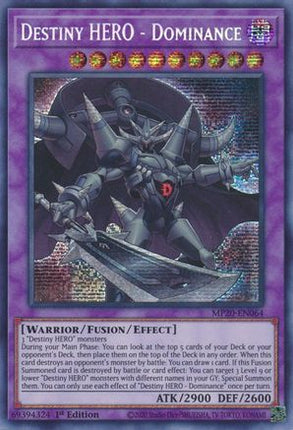 Destiny HERO - Dominance (Prismatic Secret Rare) [MP20-EN064] 1st Edition