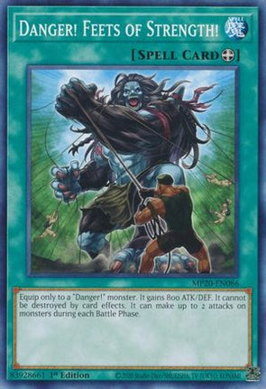 Danger! Feets of Strength! (Common / Short Print) [MP20-EN086] 1st Edition