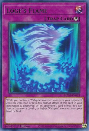 Loge's Flame (Rare) [MP20-EN093] 1st Edition