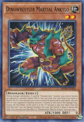 Dinowrestler Martial Ankylo (Common / Short Print) [MP20-EN104] 1st Edition