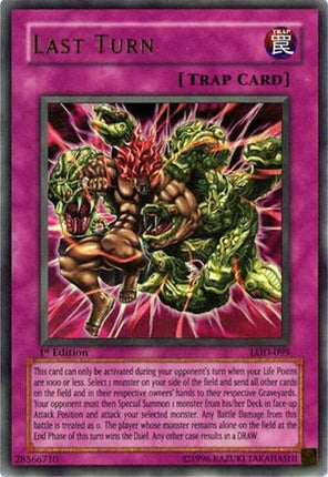 Last Turn (Ultra Rare) [LOD-099] Legacy of Darkness 1st Edition