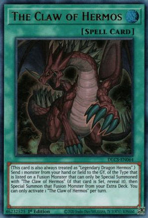 The Claw of Hermos (Ultra Rare) [DLCS-EN064] 1st Edition