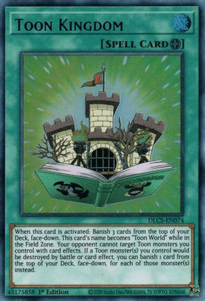 Toon Kingdom (Ultra Rare) [DLCS-EN074] 1st Edition