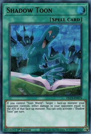 Shadow Toon (Ultra Rare) [DLCS-EN076] 1st Edition