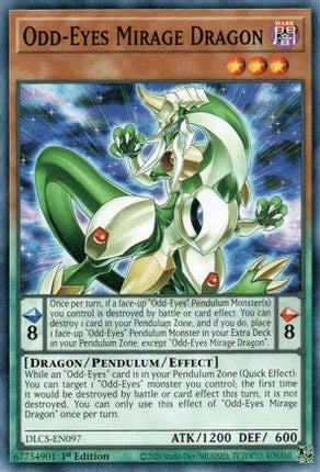 Odd-Eyes Mirage Dragon (Common / Short Print) [DLCS-EN097] 1st Edition