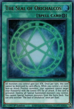 The Seal of Orichalcos (Ultra Rare) [DLCS-EN137] 1st Edition