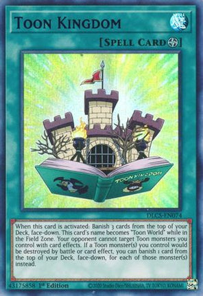 Toon Kingdom (Blue) (Ultra Rare) [DLCS-EN074] 1st Edition