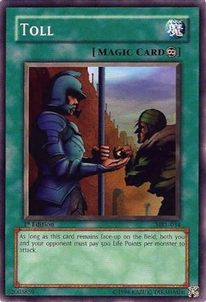 Toll (Common / Short Print) [MRL-034] Magic Ruler 1st Edition