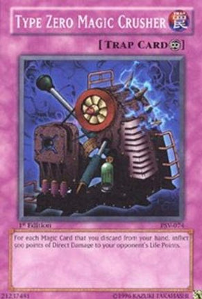 Type Zero Magic Crusher (Common / Short Print) [PSV-074] Pharaoh's Servant Unlimited