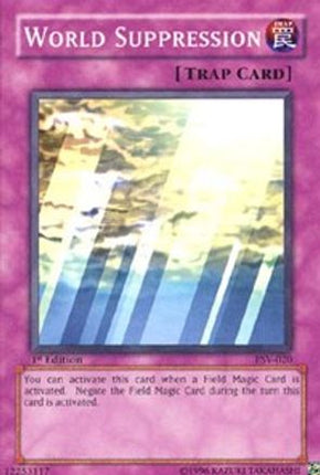 World Suppression (Common / Short Print) [PSV-020] Pharaoh's Servant Unlimited