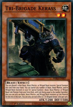 Tri-Brigade Kerass (Super Rare) [PHRA-EN007] 1st Edition