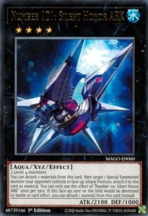 Number 101: Silent Honor ARK (Rare) [MAGO-EN060] 1st Edition