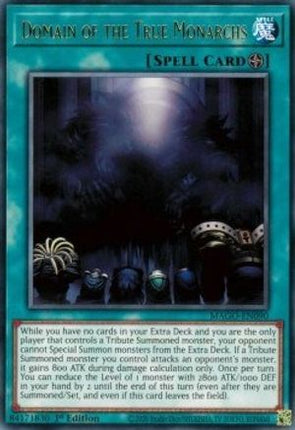 Domain of the True Monarchs (Rare) [MAGO-EN090] 1st Edition