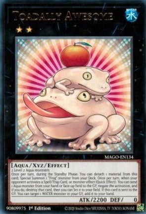 Toadally Awesome (Rare) [MAGO-EN134] 1st Edition