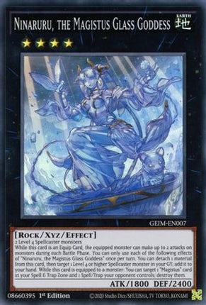 Ninaruru, the Magistus Glass Goddess (Super Rare) [GEIM-EN007] 1st Edition