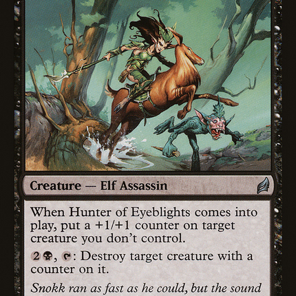 Hunter of Eyeblights [The List]