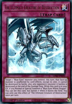 The Ultimate Creature of Destruction (Ultra Rare) [LDS2-EN030] 1st Edition