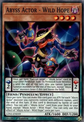 Abyss Actor - Wild Hope (Common / Short Print) [LDS2-EN059] 1st Edition