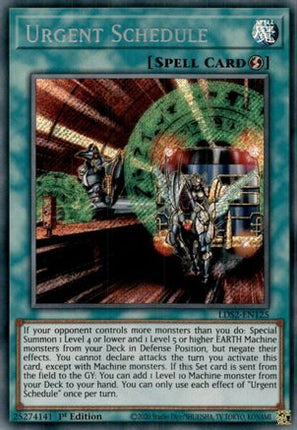 Urgent Schedule (Secret Rare) [LDS2-EN125] 1st Edition