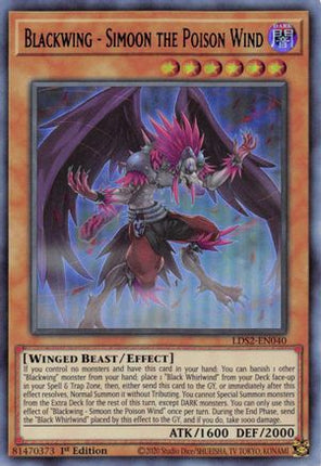Blackwing - Simoon the Poison Wind (Blue) (Ultra Rare) [LDS2-EN040] 1st Edition