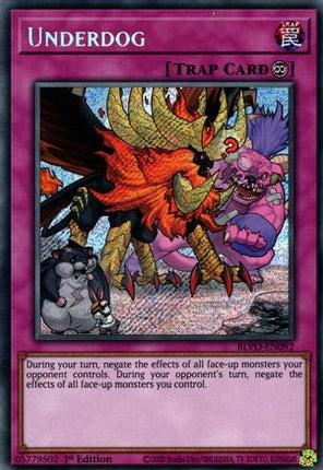 Underdog (Secret Rare) [BLVO-EN092] 1st Edition