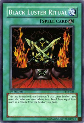 Black Luster Ritual (Super Rare) [SYE-025] Starter Deck: Yugi Evolution 1st Edition