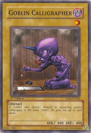 Goblin Calligrapher (Common / Short Print) [SOD-EN004] Soul of the Duelist Unlimited
