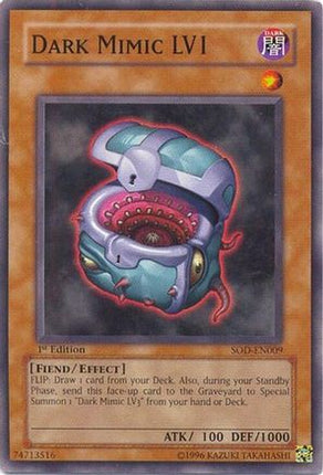 Dark Mimic LV1 (Common / Short Print) [SOD-EN009] Soul of the Duelist 1st Edition