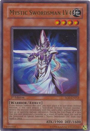 Mystic Swordsman LV4 (Ultra Rare) [SOD-EN012] Soul of the Duelist Unlimited