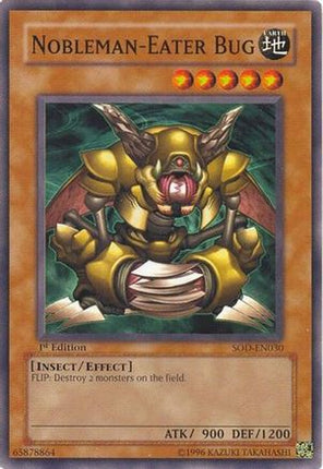 Nobleman-Eater Bug (Common / Short Print) [SOD-EN030] Soul of the Duelist Unlimited