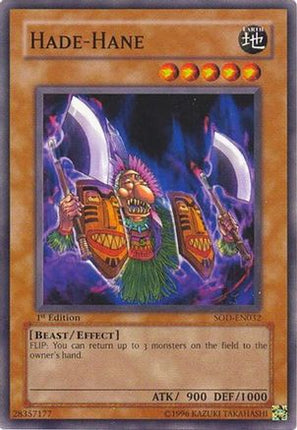 Hade-Hane (Common / Short Print) [SOD-EN032] Soul of the Duelist Unlimited
