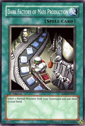 Dark Factory of Mass Production (Common / Short Print) [SOD-EN037] Soul of the Duelist 1st Edition
