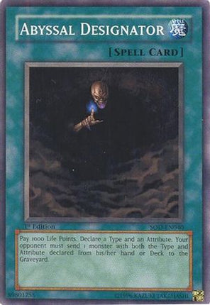 Abyssal Designator (Common / Short Print) [SOD-EN040] Soul of the Duelist Unlimited