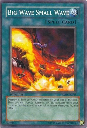 Big Wave Small Wave (Common / Short Print) [SOD-EN046] Soul of the Duelist Unlimited