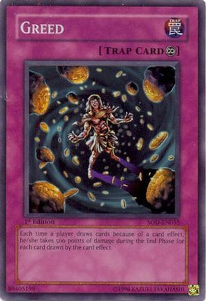 Greed (Super Rare) [SOD-EN055] Soul of the Duelist 1st Edition