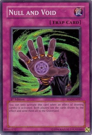 Null and Void (Super Rare) [SOD-EN057] Soul of the Duelist 1st Edition