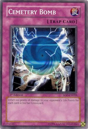 Cemetery Bomb (Common / Short Print) [SOD-EN059] Soul of the Duelist Unlimited